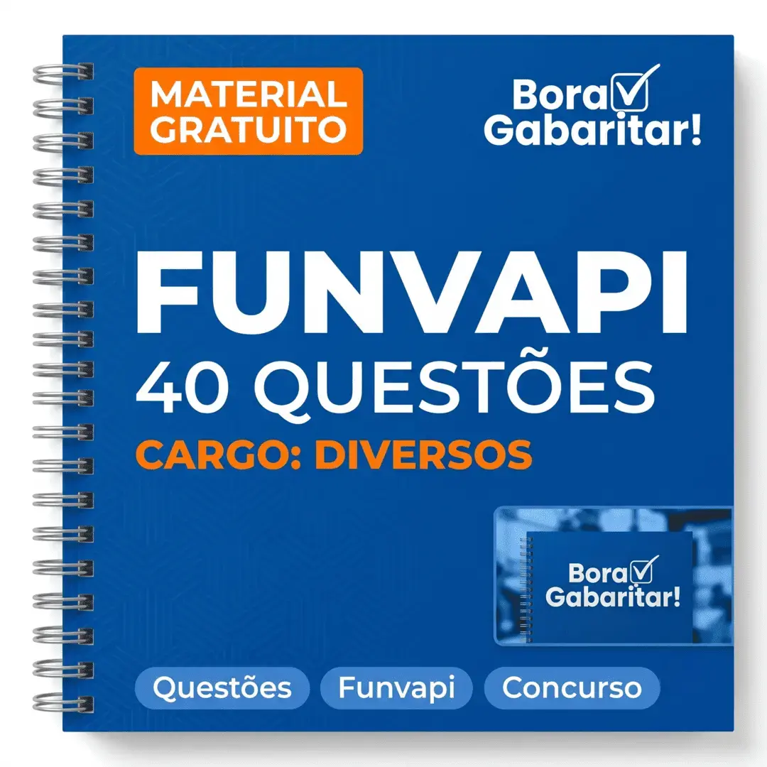 PDF GRÁTIS: 40 QUESTÕES FUNVAPI